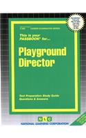 Playground Director: Passbooks Study Guide