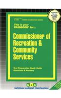 Commissioner of Recreation & Community Services: Passbooks Study Guide