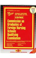 Commission on Graduates of Foreign Nursing Schools Qualifying Examination (Cgfns): Volume 90