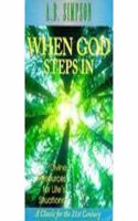 WHEN GOD STEPS IN