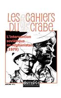 l'intervention soviétique en Afghanistan (1979) - Les Cahiers du crabe