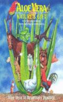 Aloe Vera - Nature's Gift