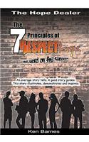 The Seven Principles of Respectisms: The Word on the Streets