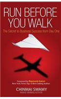 Run before you walk