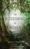 Blossoming of Women