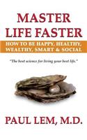 Master Life Faster