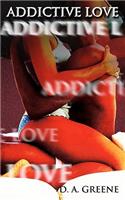 Addictive Love