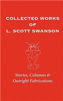 Collected Works of L. Scott Swanson