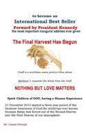 The Final Harvest Has Begun: Spirit Children Having a Human Experience