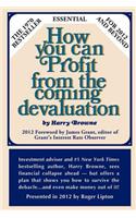 How You Can Profit from the Coming Devaluation