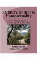 Energy, Spirit and Homosexuality