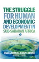 The Struggle for Human and Economic Development in Sub-Saharan Africa