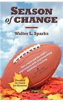 Season of Change, One coach and his staff's experiences with implementing InSideOut Coaching