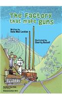 Factory That Made Guns