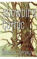 Snowbird Gothic