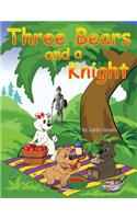 Three Bears and a Knight