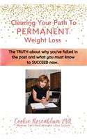 Clearing Your Path to Permanent Weight Loss