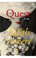 Quest for Edith Ackers
