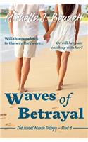 Waves of Betrayal