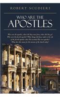 Who Are the Apostles