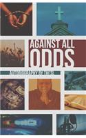 Against All Odds