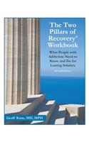 The Two Pillars of Recovery(R) Workbook