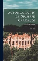 Autobiography of Giuseppe Garibaldi