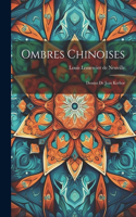 Ombres chinoises: Dessins de Jean Kerhor