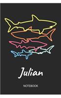 Julian - Notebook: Blank Lined Personalized & Customized Name 80s Neon Retro Shark Notebook Journal for Men & Boys. Funny Sharks Desk Accessories Item for 1st Grade / 