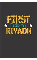 First Trip To Riyadh