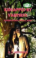 Kidnapped by Vampires