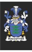 MacCotter: MacCotter Coat of Arms and Family Crest Notebook Journal (6 x 9 - 100 pages)