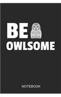 BE OWLSOME Notebook
