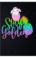 Stay Golden