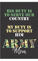 His duty is to serve our country: A beautiful way for family members and friends of those deployed to journal their emotions and feelings.