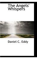 The Angels' Whispers
