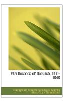 Vital Records of Norwich, 1659-1848: (English)