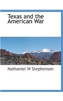 Texas and the American War