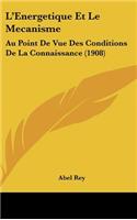 L'Energetique Et Le Mecanisme