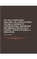 The 'Holy Scriptures' Analyzed: (English)