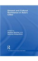 Dissent and Cultural Resistance in Asia's Cities