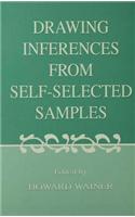 Drawing Inferences From Self-selected Samples