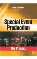 Special Event Production: The Process