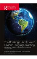 The Routledge Handbook of Spanish Language Teaching: Metodologías, Contextos Y Recursos Para La Enseñanza del Español L2