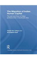 The Migration of Indian Human Capital