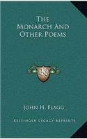 The Monarch and Other Poems