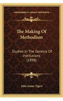 The Making Of Methodism