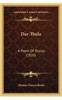 Dar-Thula: A Poem Of Ossian (1820)(English)