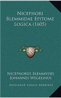 Nicephori Blemmidae Epitome Logica (1605)