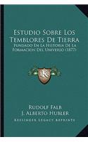 Estudio Sobre Los Temblores De Tierra
